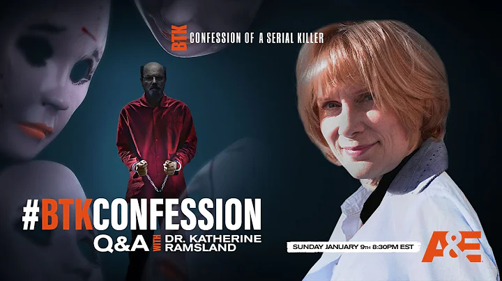 BTK: Confessions of a Serial Killer - Q&A with Dr....