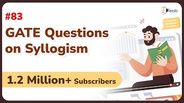 GATE Questions on Syllogism in  Quantitative Aptitude | Practice Question & Solution | GATE & ESE