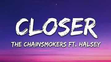 The Chainsmokers - Closer (Lyrics) ft. Halsey