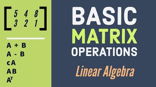 Basic Matrix Operations