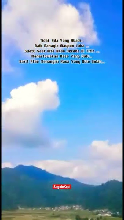 TIDAK ADA YANG ABADI || STORY WA 2022 30 DETIK || #short #story #storywa #statuswa #storywa30detik