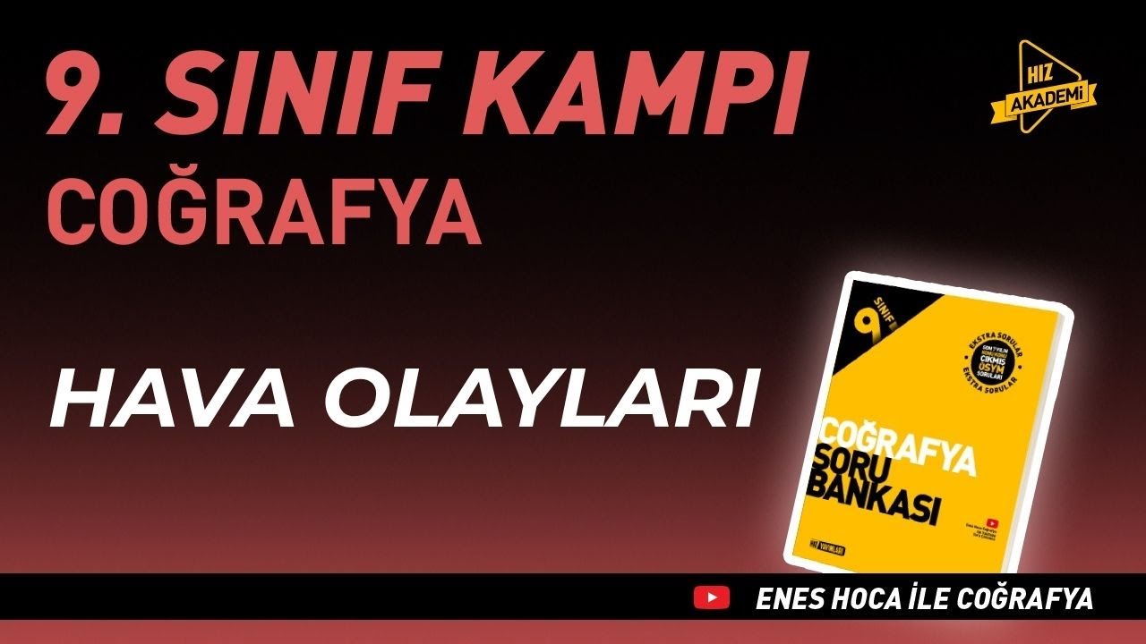 Hava Olayları | Hız Akademi 9. Sınıf Coğrafya 6