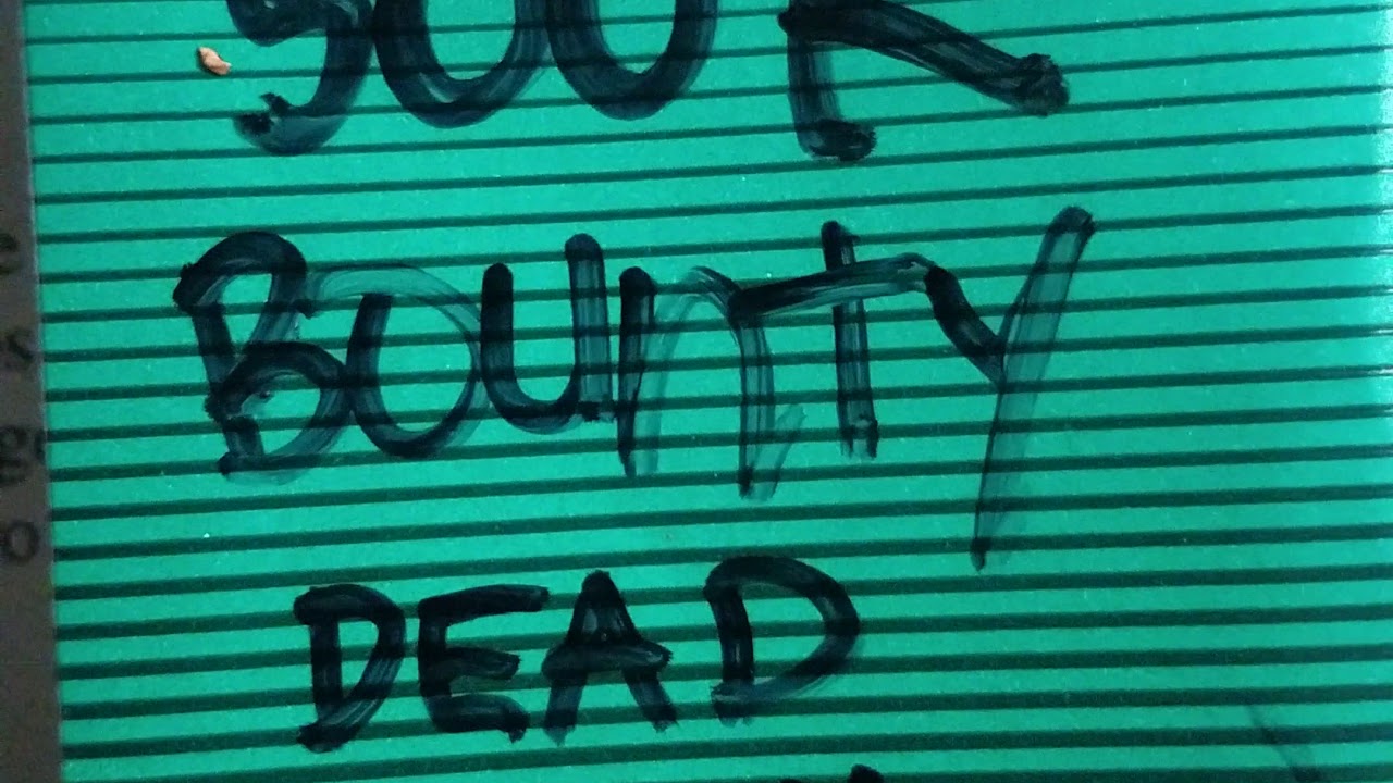 Shitty cuzz Wanted Dead or Alive!!!