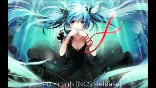 High [NCS Release] – JPB (No Copyright Music)