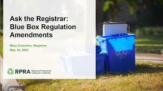 Ask the Registrar: Blue Box Amendments Webinar