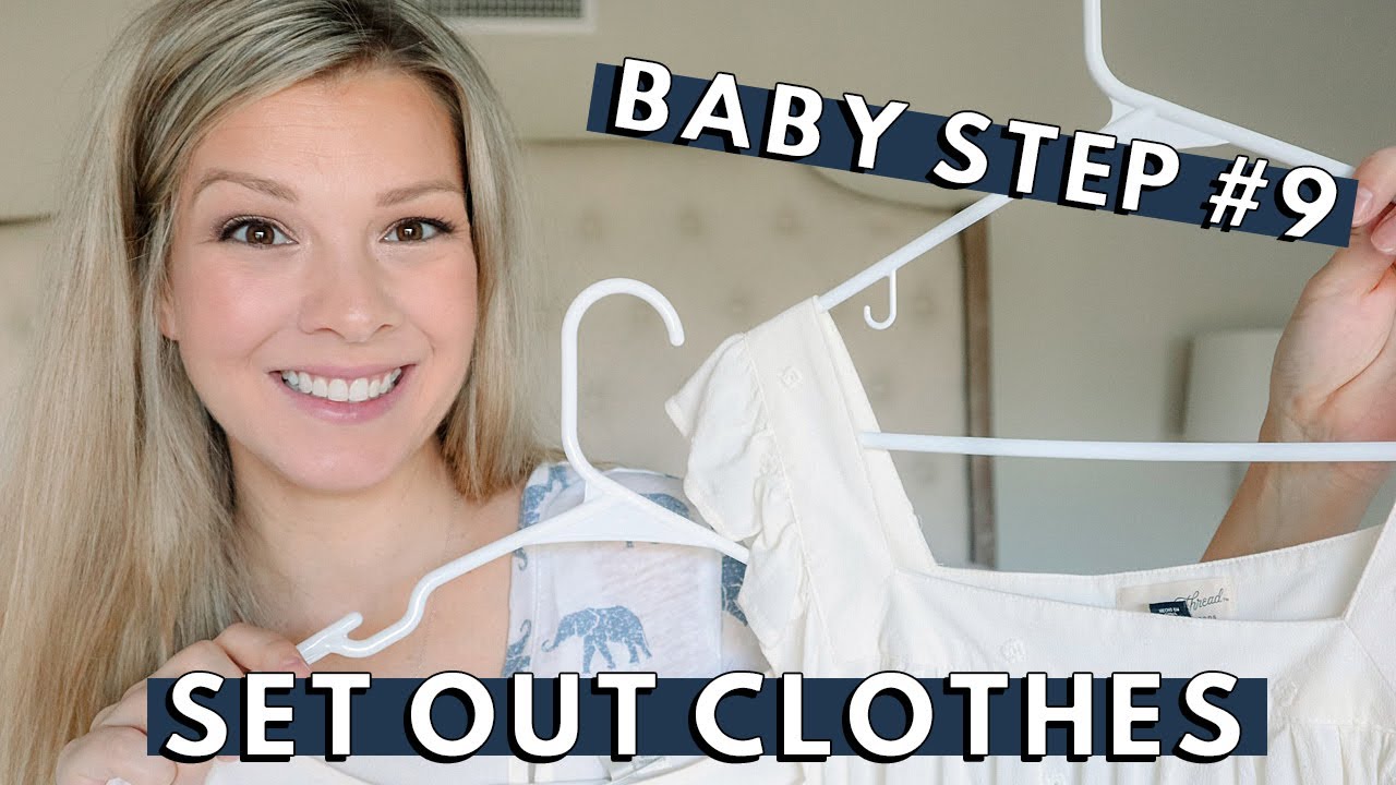 SET OUT CLOTHES | FlyLady Baby Step #9 | Get Dressed Tomorrow | Baby Steps Day 9
