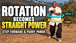 Tai Chi Waist Rotation Explained | Step Forward and Parry Punch