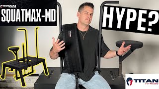 Titan Fitness SquatMaxMD Honest Review:Hype or Legit Leg Blaster?