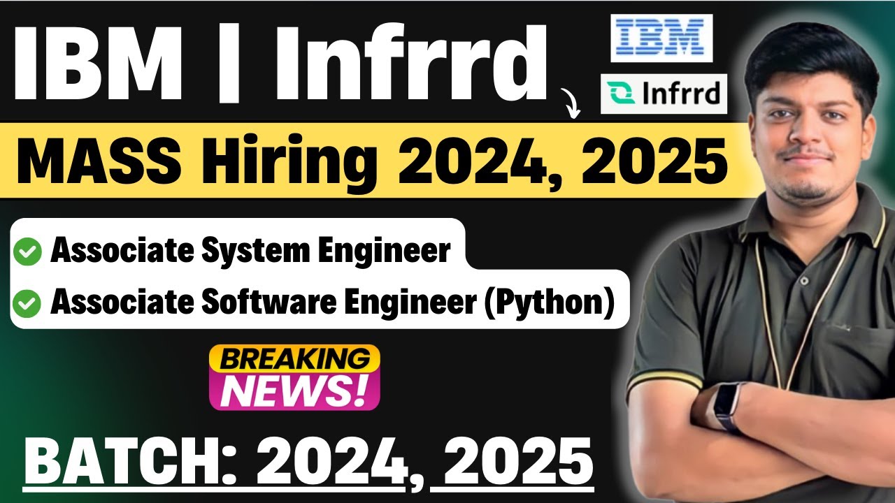 🔥Infrrd, IBM ASE Mass Hiring | Off Campus Drive 2025, 2024 BATCH ...