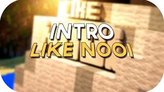 Like Nooi Intro ◊ VirtusFX [ft. Rythonix] [[First MC Intro]]