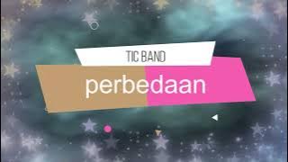 tic band - perbedaan (8D audio lagu Indonesia)