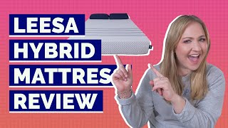 Leesa Sapira Hybrid Mattress Review - Best Hybrid Mattress?