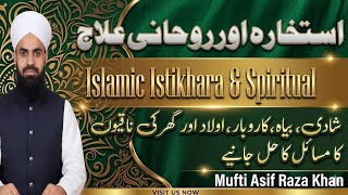 islamic Istekharah & Rohani ilaj Mufti Asif Raza khan@islamicahkam
