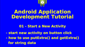 Android Application Development Tutorial - 01 - Start a New Activity