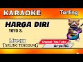 Karaoke Harga diri tarling || tengdung Yoyo S. Arya RG #karaokeHargaDiriTarling