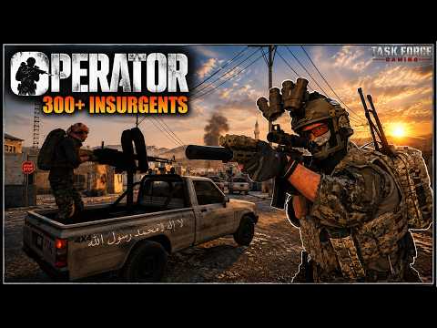 OPERATOR | 300+ ENEMY INSURGENTS Vs 4 ON KABUL STREETS! (Wave Mode)