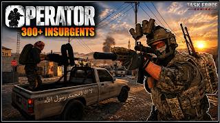 OPERATOR | 300+ ENEMY INSURGENTS Vs 4 ON KABUL STREETS! (Wave Mode) screenshot 2