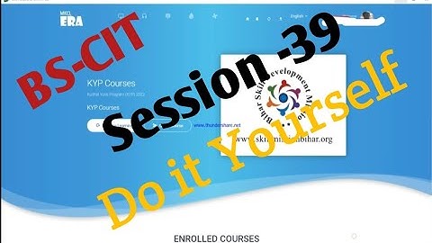 BS-CIT SESSION -39 DO IT YOURSELF (KYP)