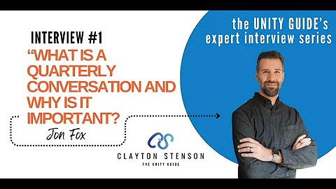 Episode 1 - What is a Quarterly Conversation and Why is it Important? with Jon Fox