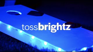 Toss Brightz
