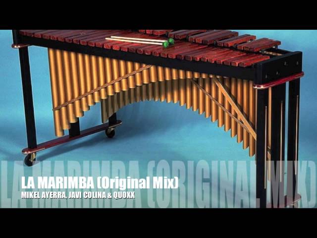 Watch MIKEL AYERRA, JAVI COLINA & QUOXX. La Marimba (Original Mix) on YouTube Watch MIKEL AYERRA, JAVI COLINA & QUOXX. La Marimba (Original Mix) on YouTube