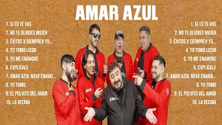 Amar Azul ~ Greatest Hits Full Album ~ Best Old Songs All Of Time