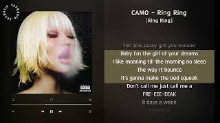 CAMO - Ring Ring [Ring Ring] / 가사 Audio Lyrics