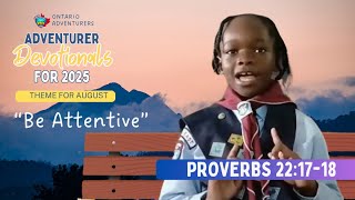 Pay Attention and Listen - Proverbs 22:17-18   |   Adventurer Devotionals 2025