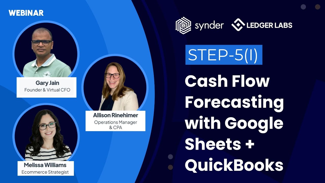 Step 5.1 - Cash Flow Forecasting with Google Sheets + QuickBooks 