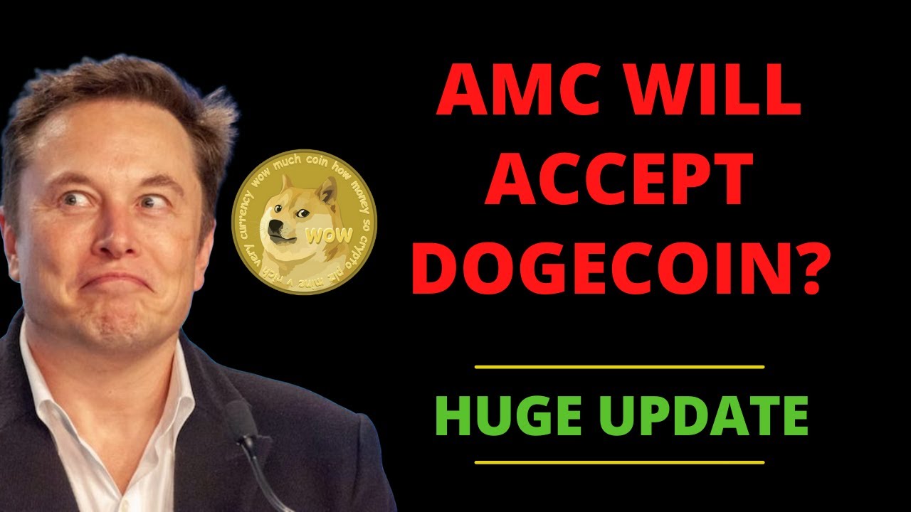 AMC'S MASSIVE ANNOUNCEMENT FOR DOGECOIN HOLDERS! DOGECOIN NEWS YouTube