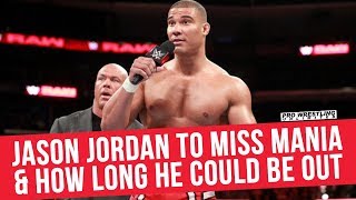Jason Jordan To Miss WrestleMania & How Long He Could Be Out