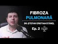 Fibroza pulmonar  ghid complet