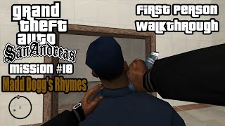 GTA San Andreas First Person - Madd Doggs Rhymes (Mission #18)