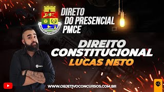DIRETO DO PRESENCIAL - PMCE | Dir. Constitucional - FGV. Prof. Lucas neto. Objetivo Concursos. screenshot 1