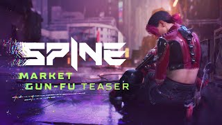 Spine - Early Gameplay Teaser - Gun Fu In The Market