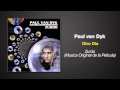 Paul van Dyk - Otro Dia - from the album ZURDO