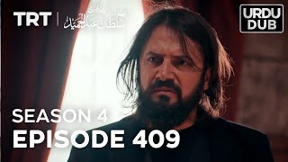 Payitaht Sultan Abdulhamid Episode 409 | Season 4