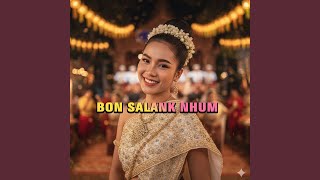 Download Lagu Bon Salank Nhum (Remix) MP3