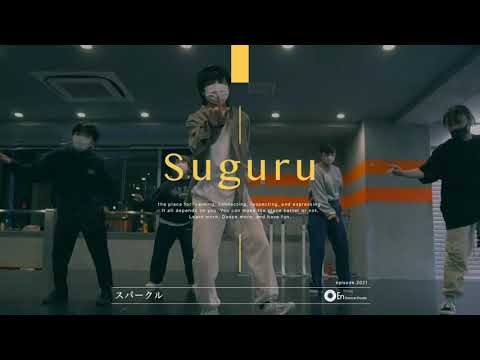 Suguru スパークル RADWIMPS En Dance Studio SHIBUYA SCRAMBLE 
