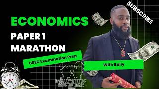 CSEC Economics Paper 1 Past Paper Marathon with Bally