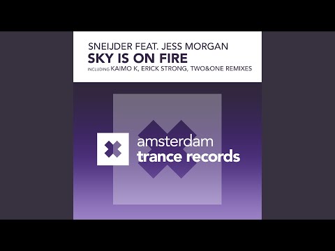 Sky Is On Fire (Ascend Remix)
