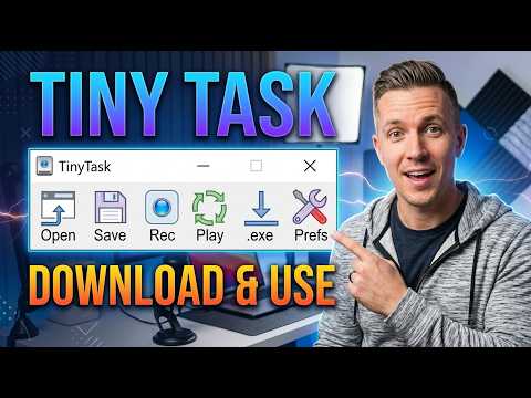 How to Download and Use TinyTask (Step-by-Step Tutorial 2026)