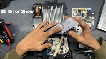 Panasonic Inverter Ac PCB E8 Error Show - Panasonic Inverter Ac E8 Error Kyu Aata Hain ?