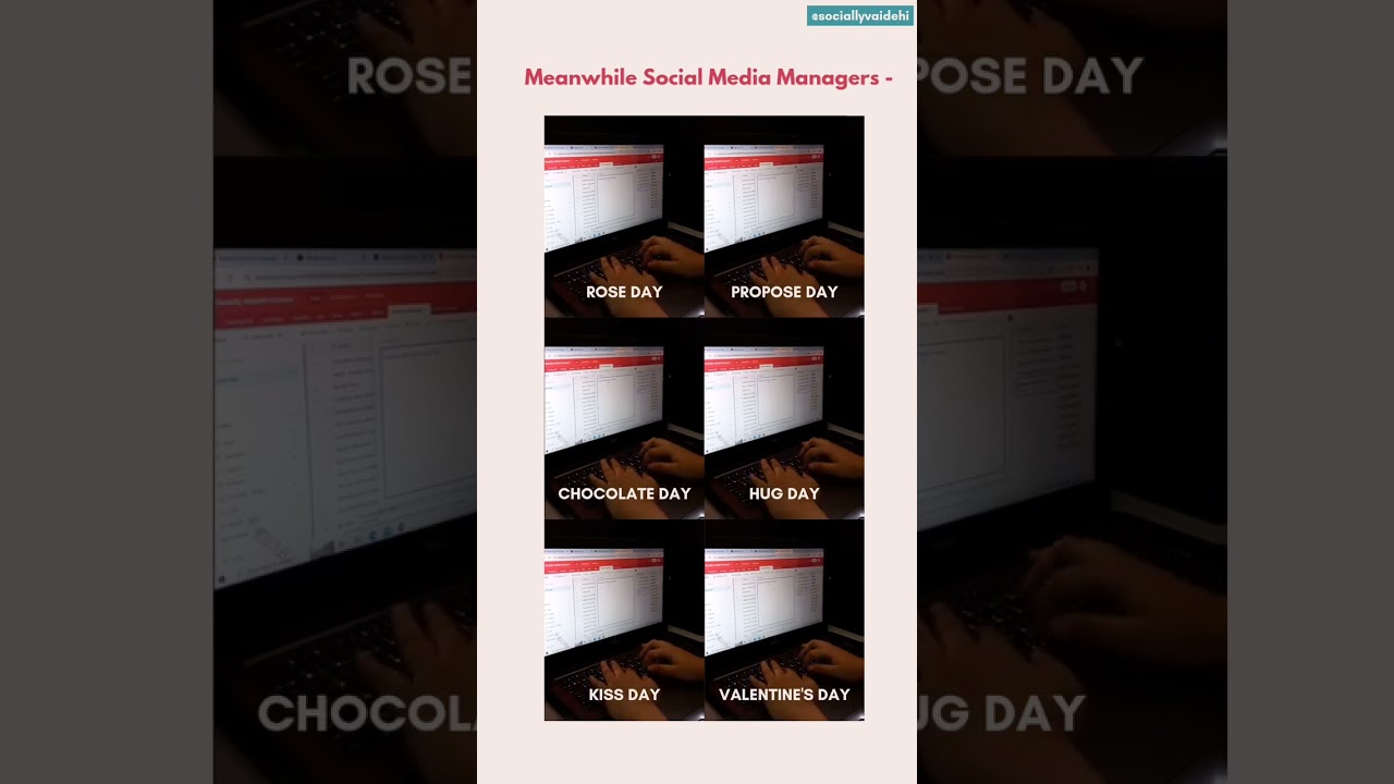 Life of a Social Media Manager in Valentine's week 
