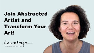 Abstract Art Membership: Join Abstracted Artist — Classes, Live Q&amp;A, Community