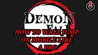how to wall jump in demonfall mobile