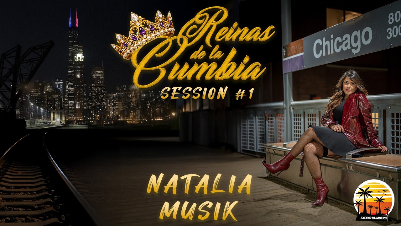 Reinas de la Cumbia Session # 1 - Éxodo Kumbiero feat. Natalia Musik - Cover de ‘Quiero saber de ti’