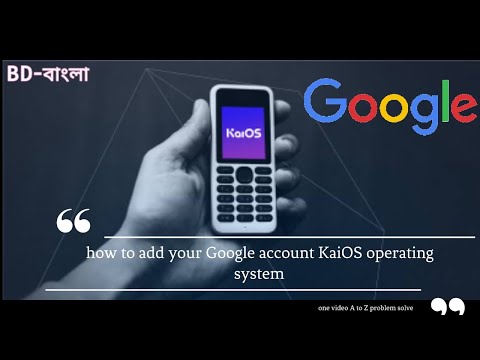 How to add your Google account KaiOS operating system. Kaios operating system Add Google account.