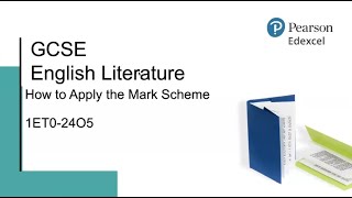 GCSE English Literature: How to Apply the Mark Scheme (2024)