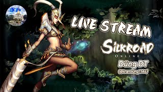 [Silkroad RADMIN] LIVE STREAM SILKROAD ONLINE! #srooffline